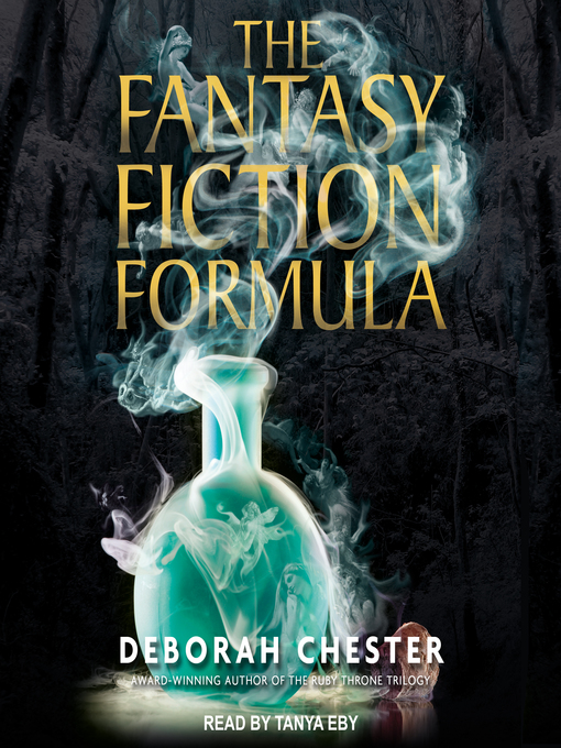 Title details for The Fantasy Fiction Formula by Deborah Chester - Wait list